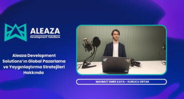 Mahmut Emre Kaya İle Aleaza’nın Global Pazarlama Stratejisi Üzerine Röportaj