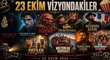 23 Ekim 2026 Sinema Vizyonu: Gupi ve Gülmeyen Kral’dan Clayface’e 9 Yeni Film